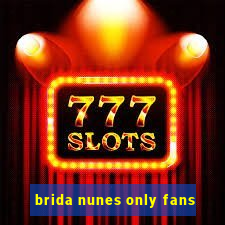 brida nunes only fans